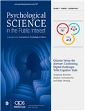 Psychological Science In The Public Interest : A Journal Of The American Psychol