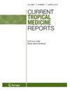 Current Tropical Medicine Reports